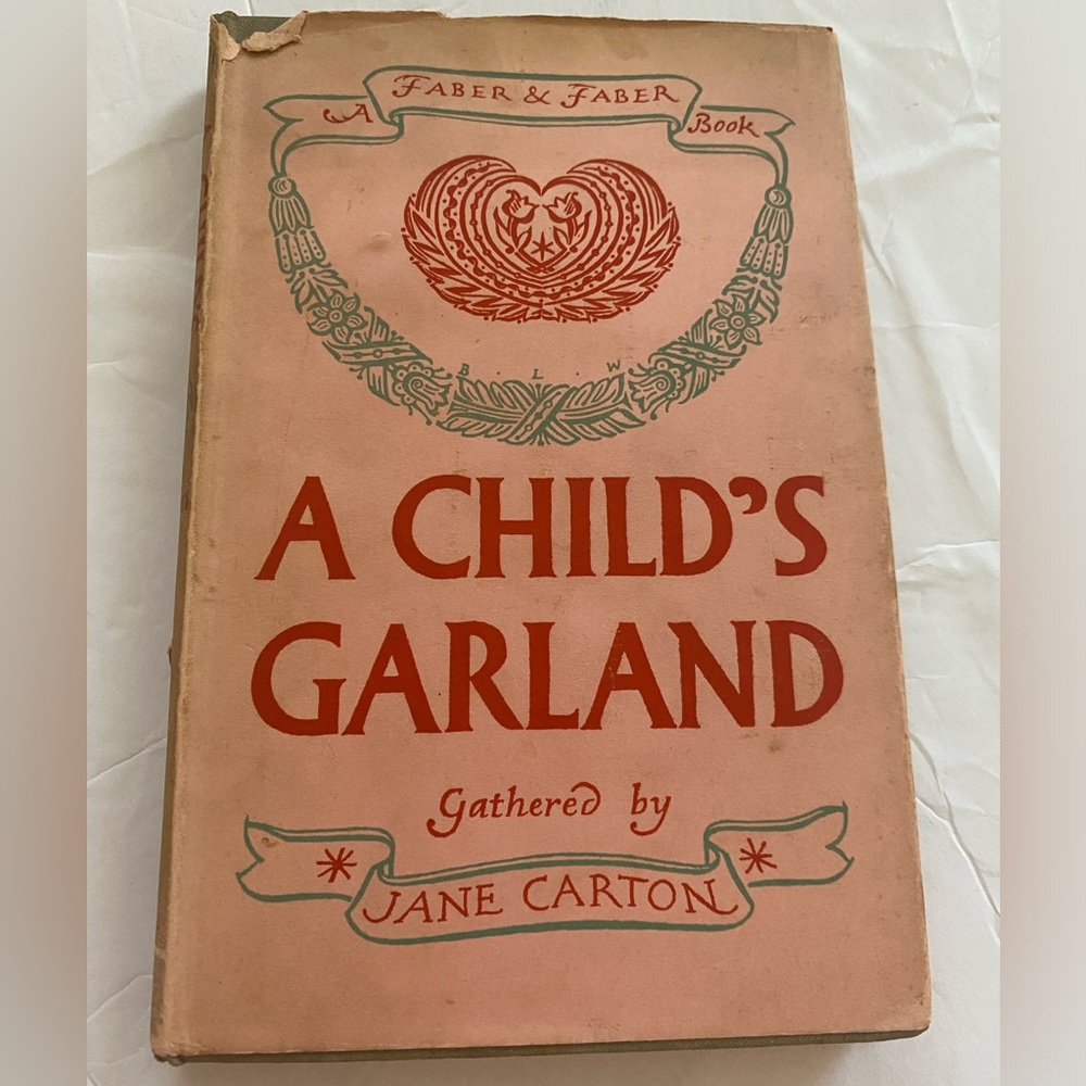A CHILD’S GARLAND Gathered By Jane Carton Vintage
